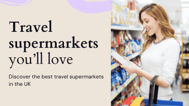Travel Supermarkets in the UK Everything You Need to Know